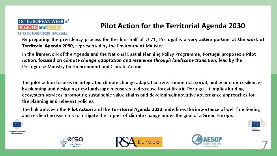 Pilot Action for the Territorial Agenda 2030 By preparing the presidency process for the