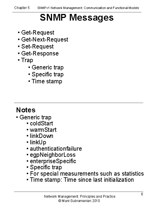 Chapter 5 SNMPv 1 Network Management: Communication and Functional Models SNMP Messages • Get-Request