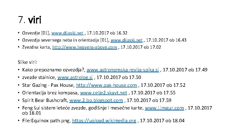 7. viri • Ozvezdje [01], www. dijaski. net , 17. 10. 2017 ob 16.