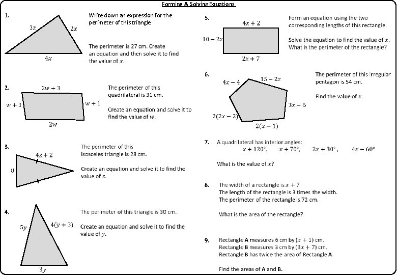 Forming & Solving Equations Write down an expression for the perimeter of this triangle.