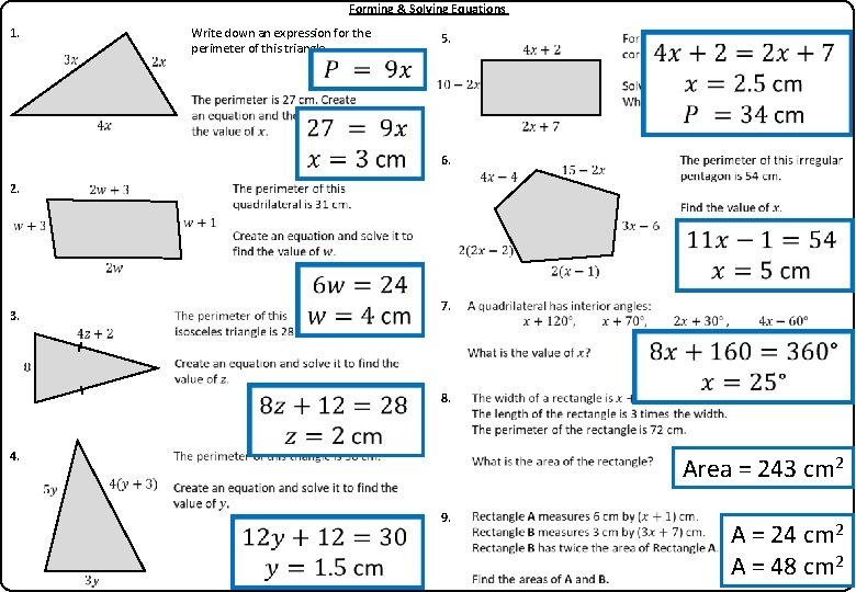 Forming & Solving Equations Write down an expression for the perimeter of this triangle.