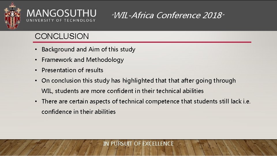 “WIL-Africa Conference 2018” CONCLUSION • Background and Aim of this study • Framework and