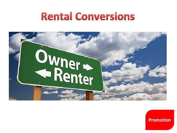 Rental Conversions 