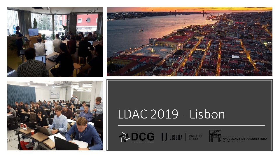 LDAC 2019 - Lisbon 