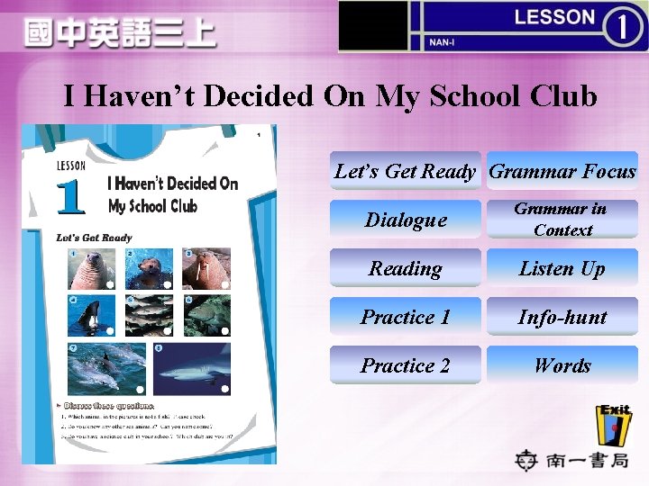 I Haven’t Decided On My School Club Let’s Get Ready Grammar Focus Dialogue Grammar