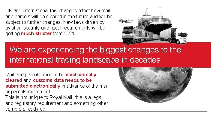 UK and international law changes affect how mail and parcels will be cleared in