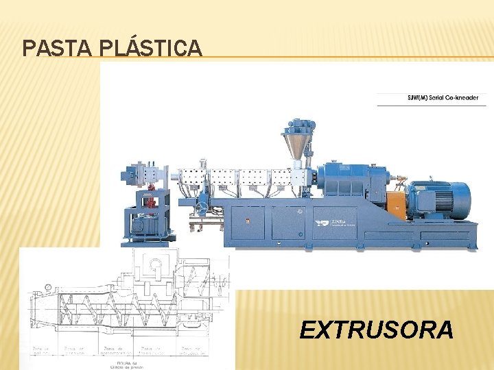 PASTA PLÁSTICA EXTRUSORA 