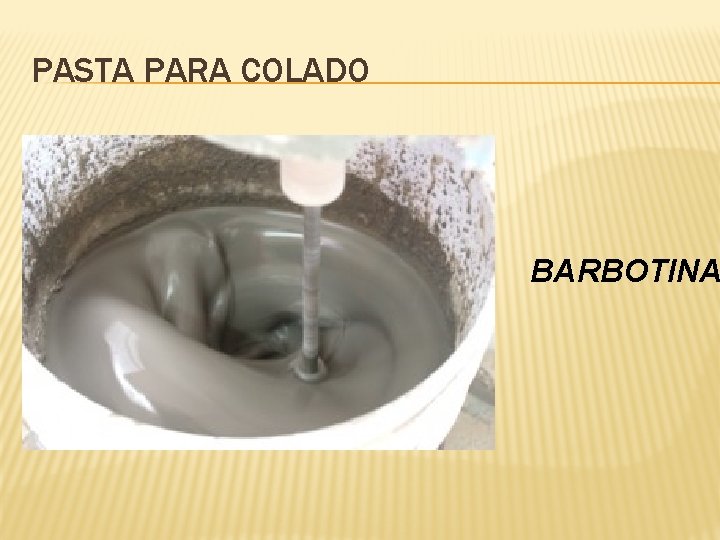 PASTA PARA COLADO BARBOTINA 