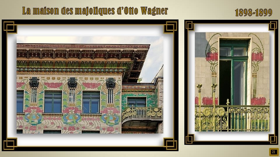 La maison des majoliques d’Otto Wagner 1898 -1899 21 