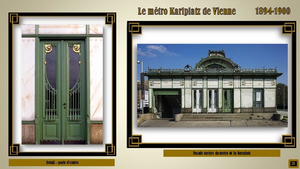 Le métro Karlplatz de Vienne 1894 -1900 Façade arrière du métro de la Karsplatz