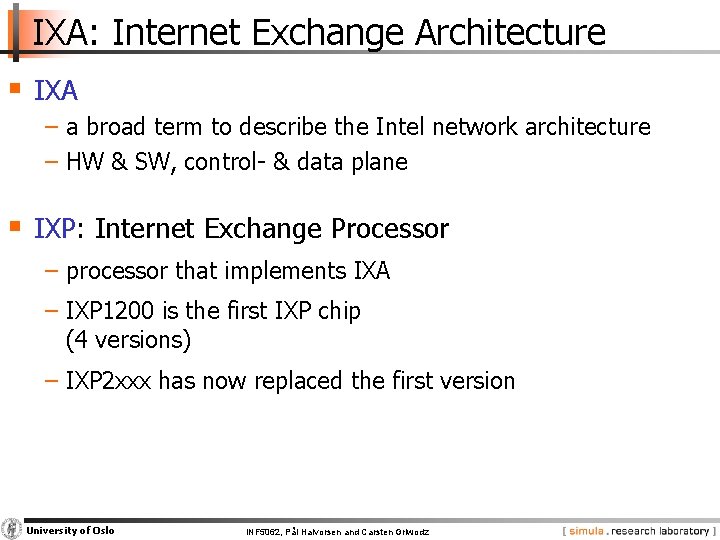 IXA: Internet Exchange Architecture § IXA − a broad term to describe the Intel