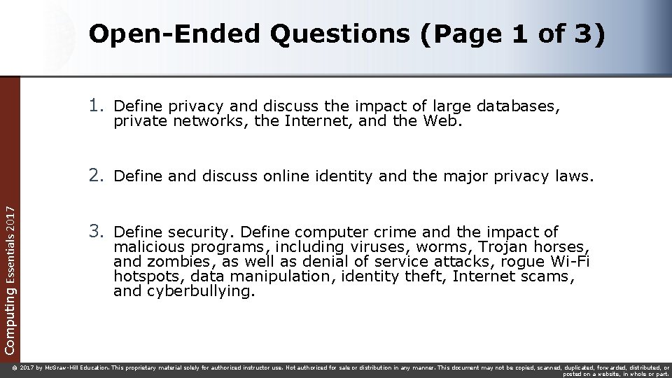 Open-Ended Questions (Page 1 of 3) 1. Define privacy and discuss the impact of