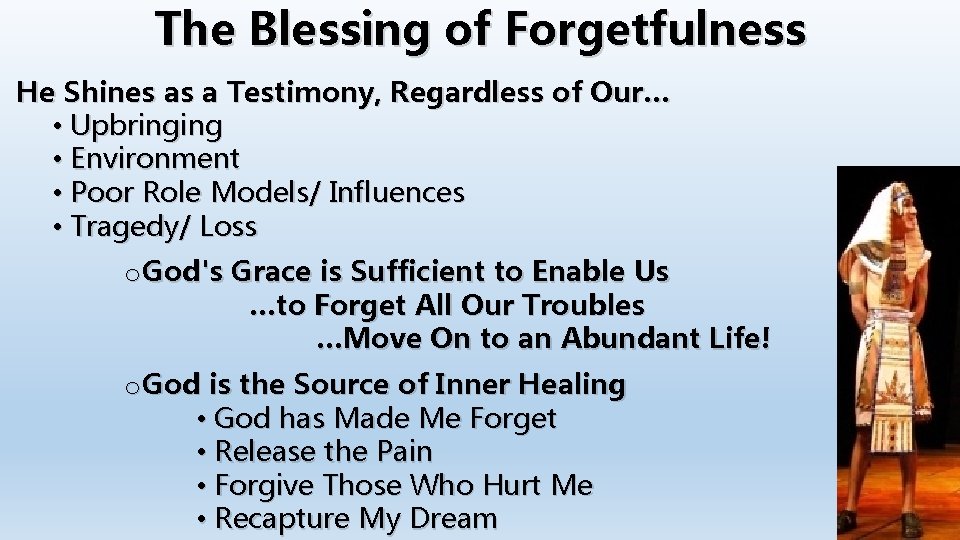 The Blessing of Forgetfulness He Shines as a Testimony, Regardless of Our… • Upbringing The Blessing of Forgetfulness He Shines as a Testimony, Regardless of Our… • Upbringing