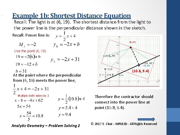 . Example 1 b: Shortest Distance Equation Recall: The light is at (6, 19).
