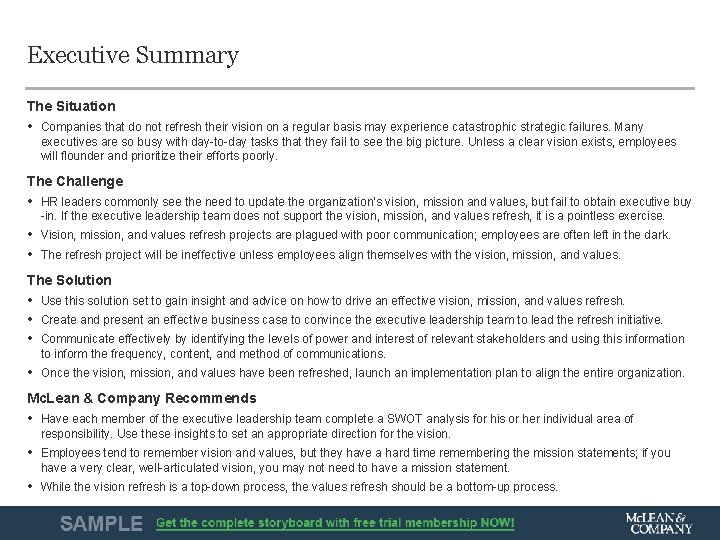 Executive Summary The Situation • Companies that do not refresh their vision on a