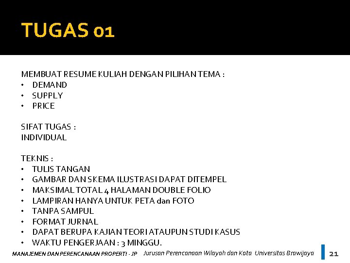 TUGAS 01 MEMBUAT RESUME KULIAH DENGAN PILIHAN TEMA : • DEMAND • SUPPLY •