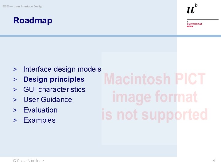 ESE — User Interface Design Roadmap > Interface design models > Design principles >