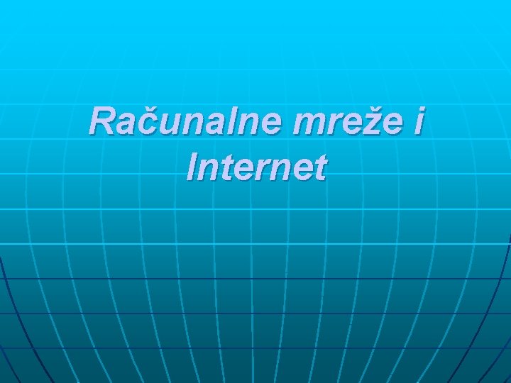 Računalne mreže i Internet 