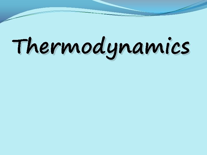 Thermodynamics 