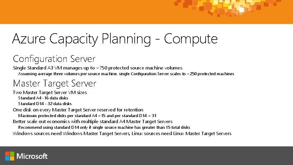 Azure Capacity Planning - Compute Configuration Server Single Standard A 3 VM manages up Azure Capacity Planning - Compute Configuration Server Single Standard A 3 VM manages up