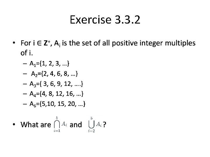 Exercise 3. 3. 2 • 