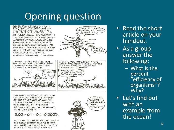Opening question • Read the short article on your handout. • As a group