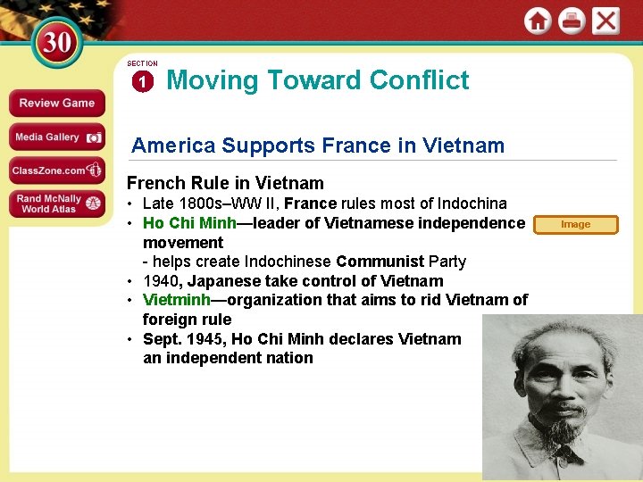 SECTION 1 Moving Toward Conflict America Supports France in Vietnam French Rule in Vietnam