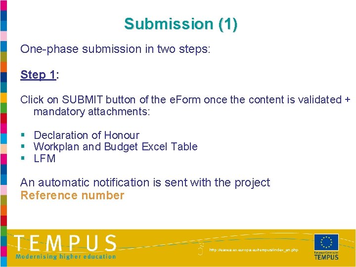 Submission (1) One-phase submission in two steps: Step 1: Click on SUBMIT button of