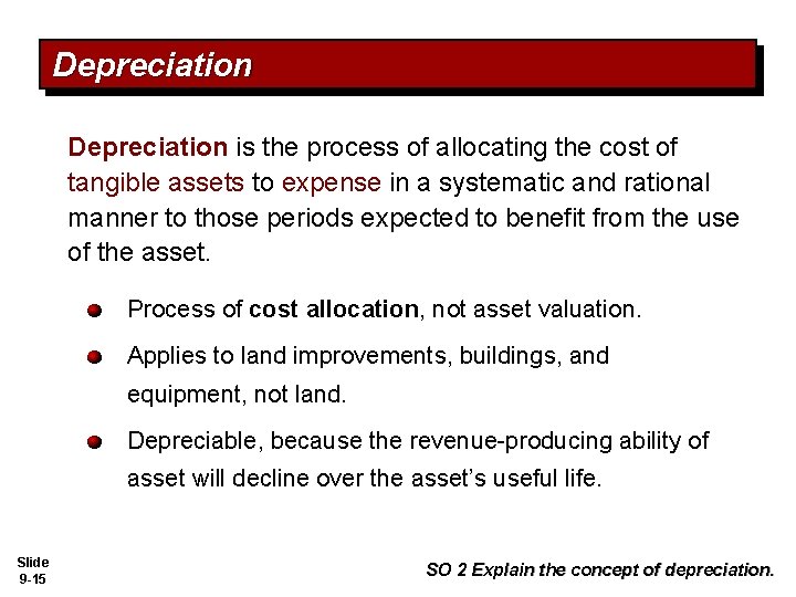 Depreciation is the process of allocating the cost of tangible assets to expense in