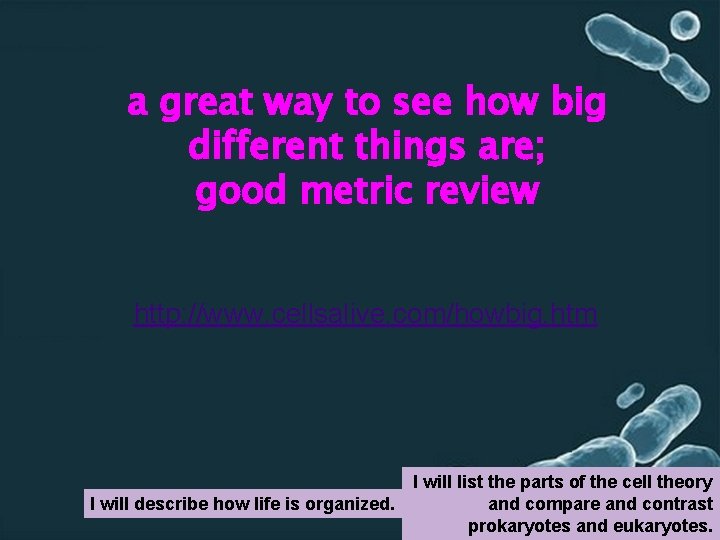 a great way to see how big different things are; good metric review http: