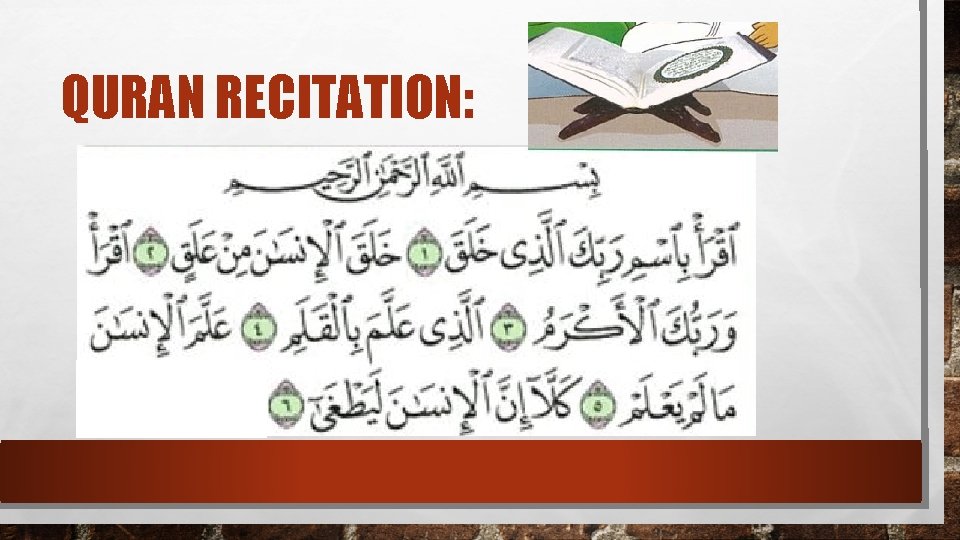 QURAN RECITATION: 