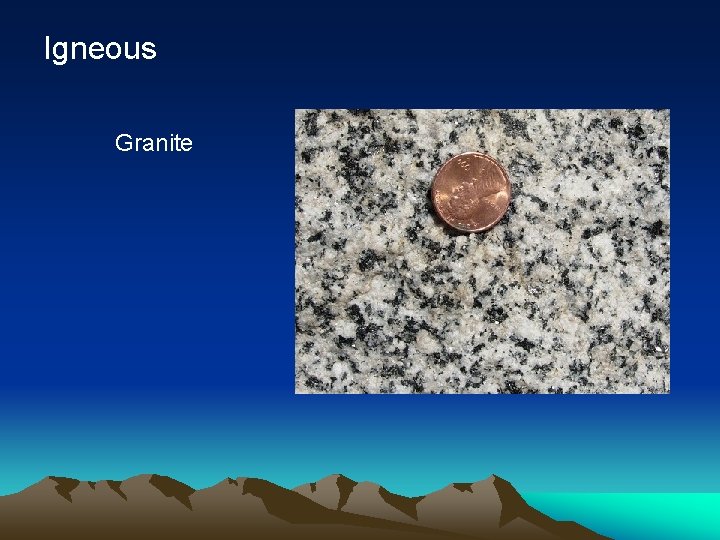 Igneous Granite 