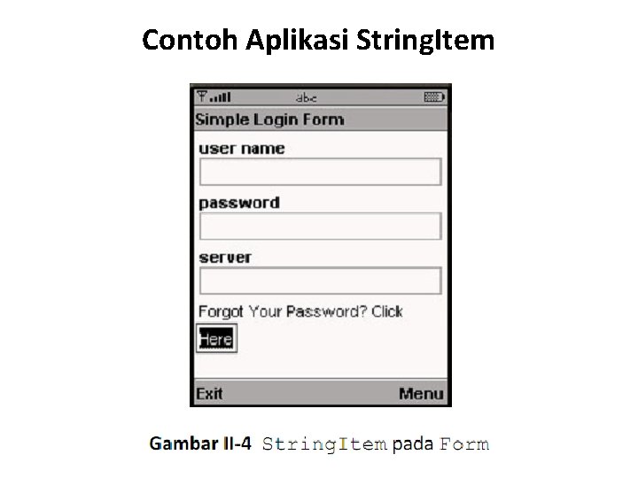 Contoh Aplikasi String. Item 