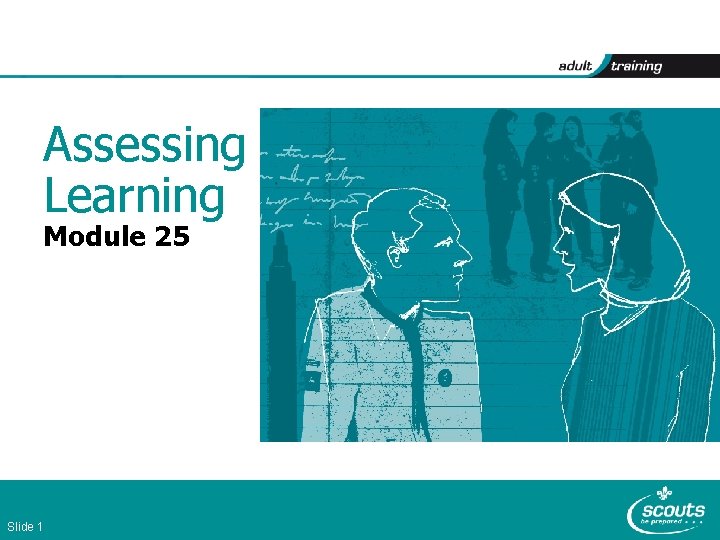 Assessing Learning Module 25 Slide 1 