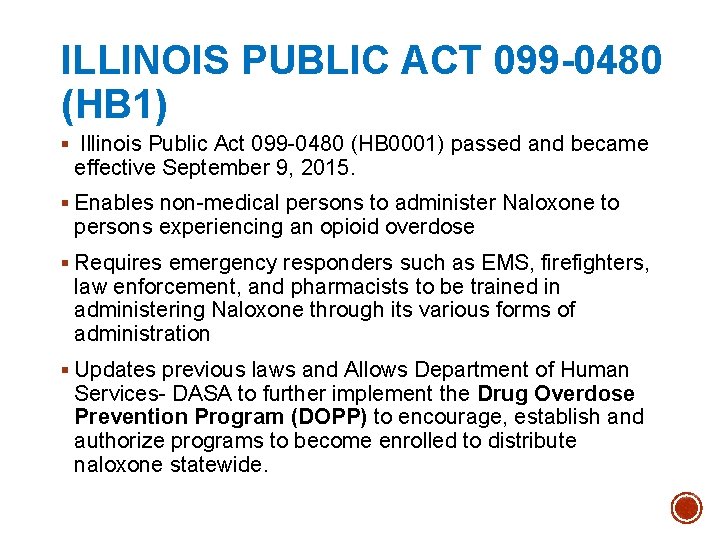 ILLINOIS PUBLIC ACT 099 -0480 (HB 1) § Illinois Public Act 099 -0480 (HB