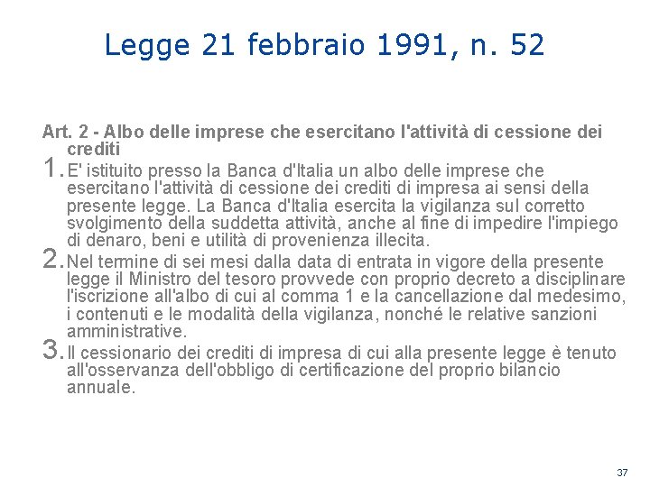 Legge 21 febbraio 1991, n. 52 Art. 2 - Albo delle imprese che esercitano