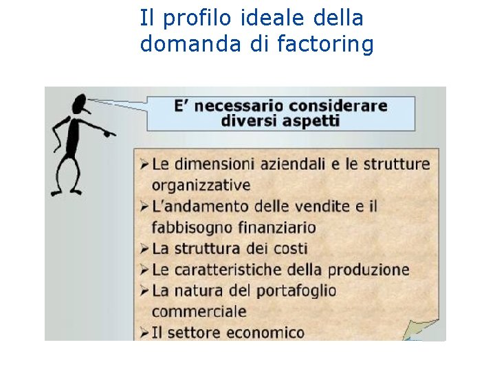 Il profilo ideale della domanda di factoring 