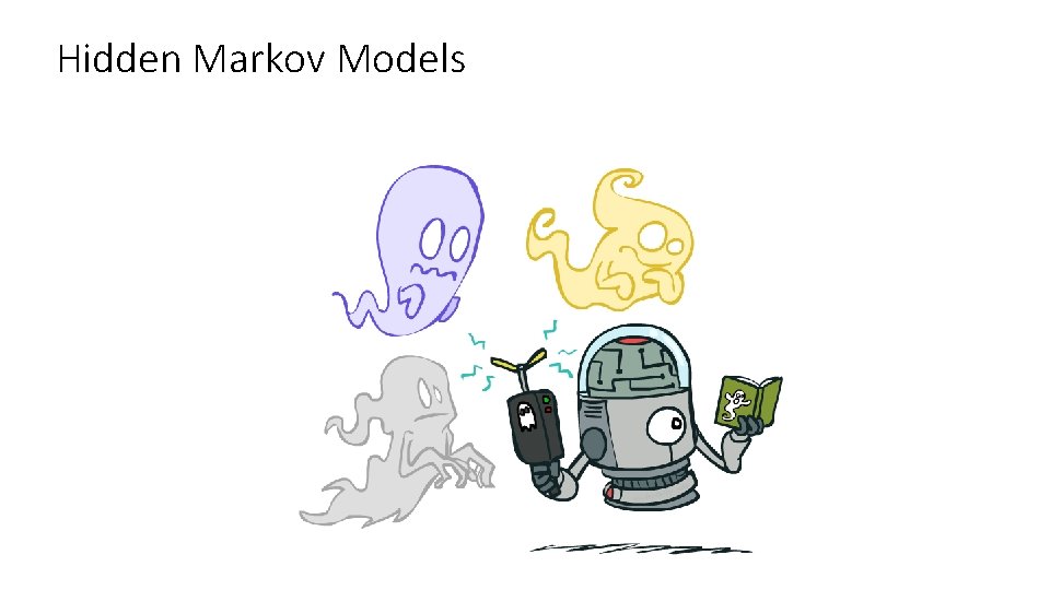 Hidden Markov Models 