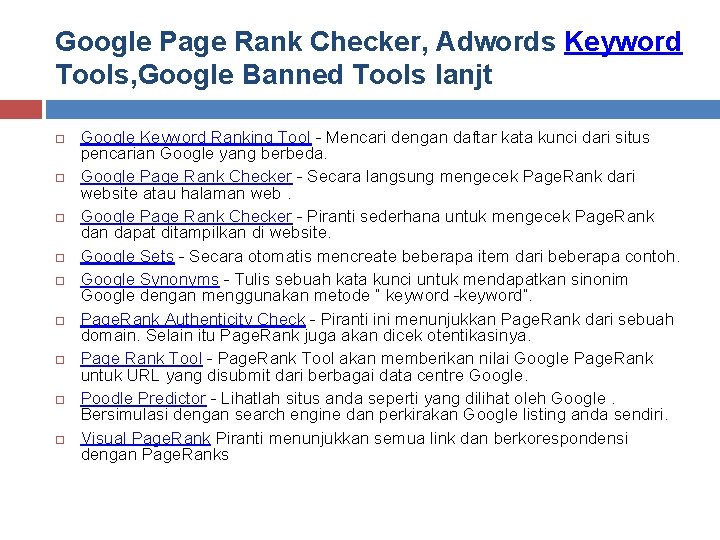 Google Page Rank Checker, Adwords Keyword Tools, Google Banned Tools lanjt Google Keyword Ranking