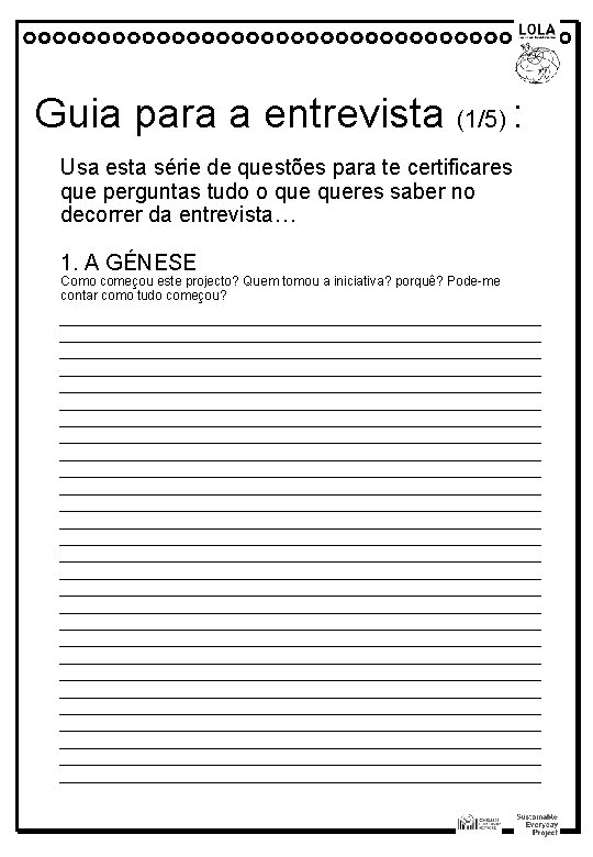 Guia para a entrevista (1/5) : Usa esta série de questões para te certificares