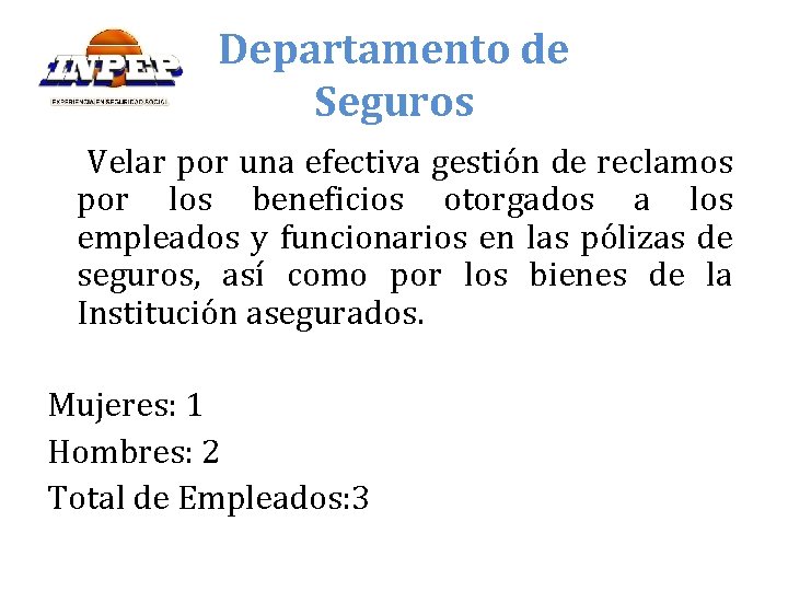 Departamento de Seguros Velar por una efectiva gestión de reclamos por los beneficios otorgados