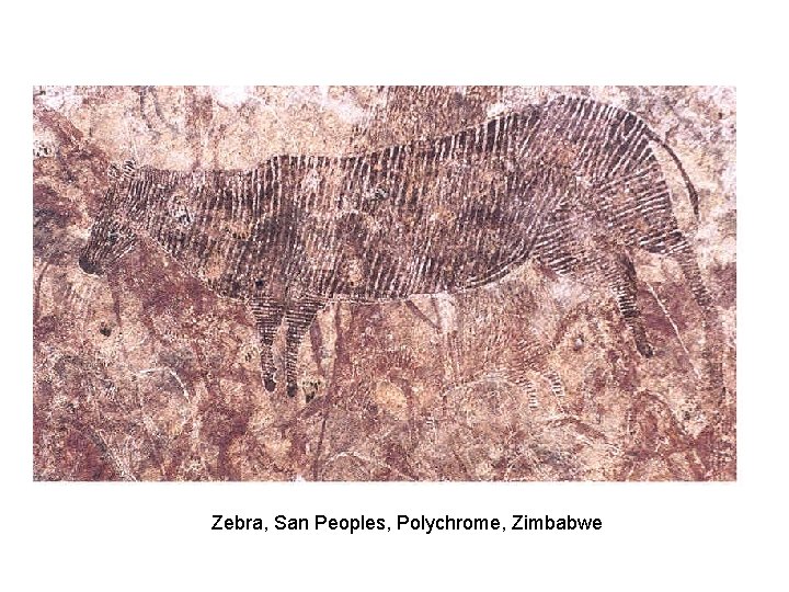 Zebra, San Peoples, Polychrome, Zimbabwe Zebra, San Peoples, Polychrome, Zimbabwe