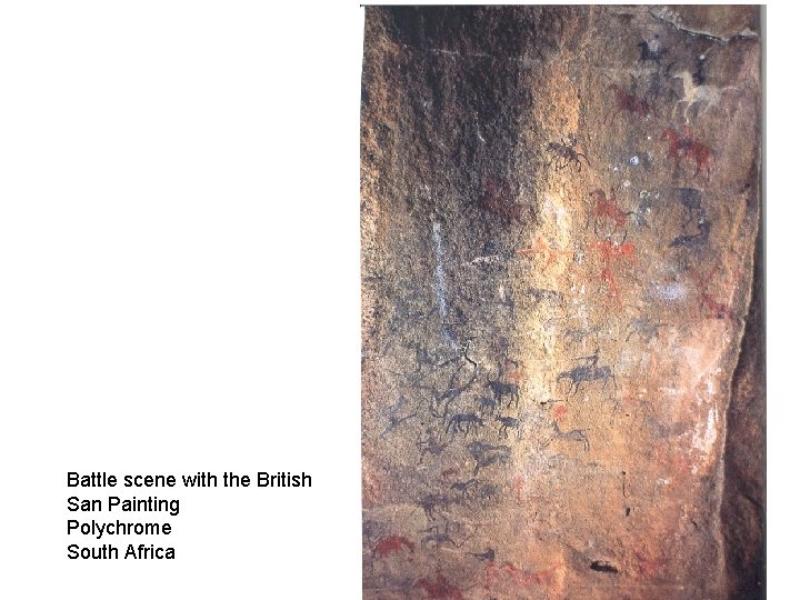 Battle scene with the British San Painting Polychrome South Africa Battle scene with the British San Painting Polychrome South Africa