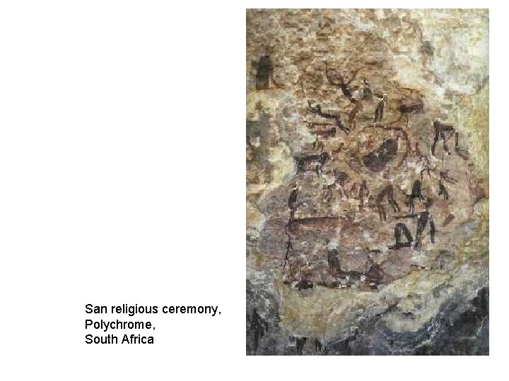 San religious ceremony, Polychrome, South Africa San religious ceremony, Polychrome, South Africa