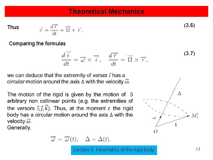 Theoretical Mechanics (3. 6) Thus Comparing the formulas (3. 7) Lecture 3. Kinematics of