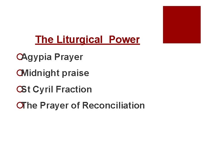 The Liturgical Power ¡Agypia Prayer ¡Midnight praise ¡St Cyril Fraction ¡The Prayer of Reconciliation