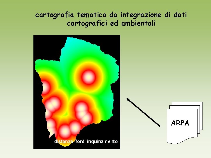 cartografia tematica da integrazione di dati cartografici ed ambientali ARPA distanza fonti inquinamento 