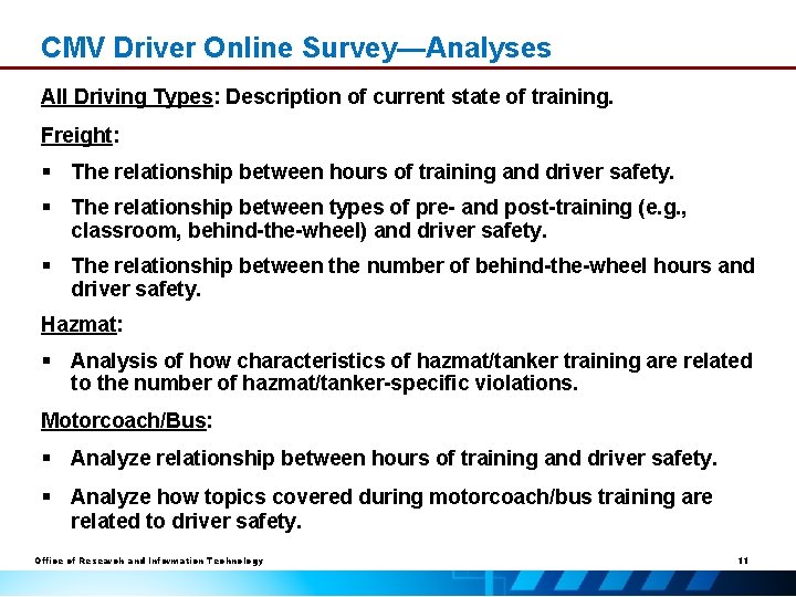 CMV Driver Online Survey—Analyses All Driving Types: Description of current state of training. Freight: