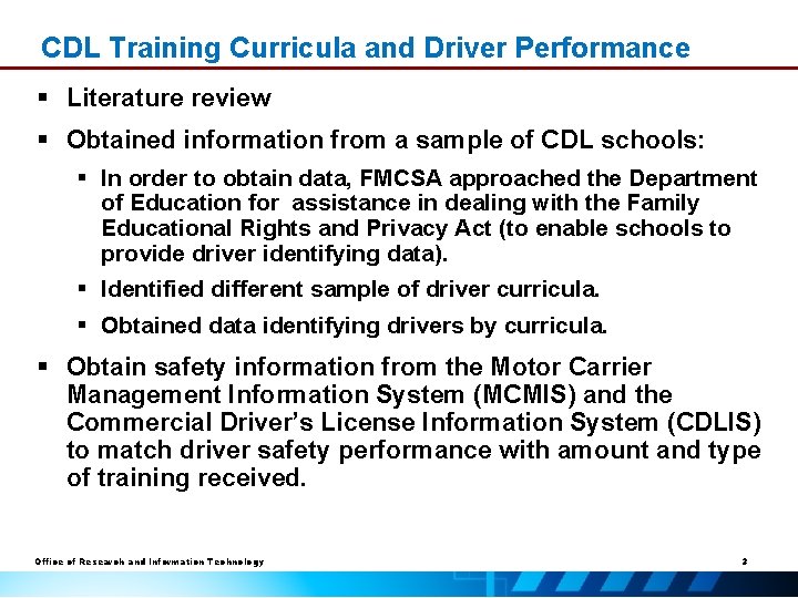 CDL Training Curricula and Driver Performance § Literature review § Obtained information from a