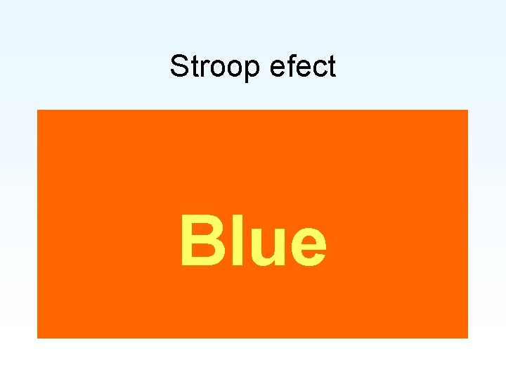 Stroop efect Blue 